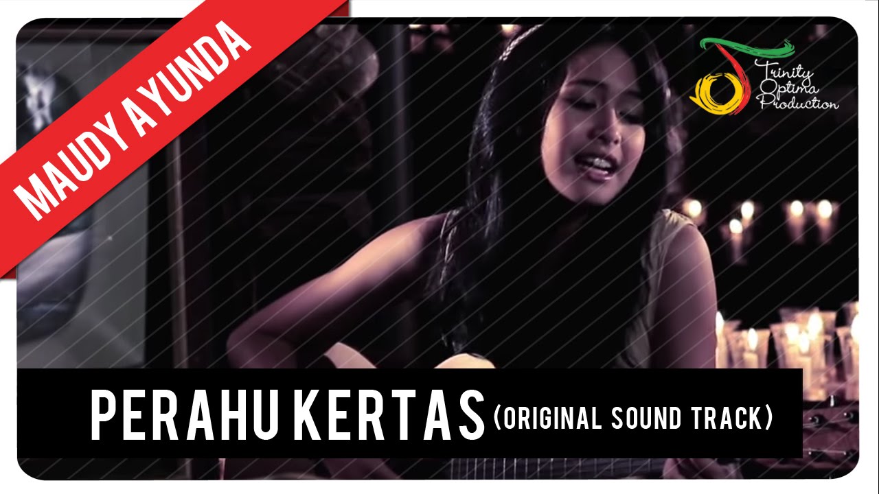 Maudy Ayunda - Perahu Kertas (OST Perahu Kertas) | Official Music Video