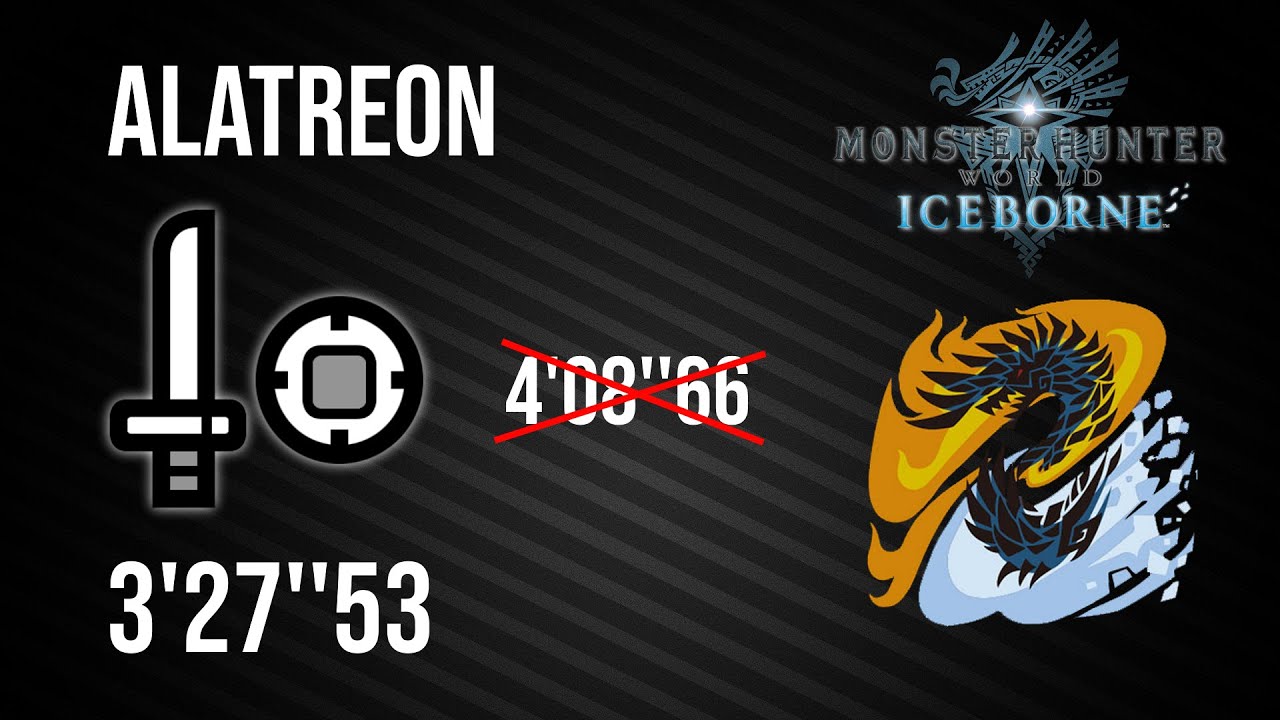 MHW Iceborne | Alatreon Solo (Sword and Shield | SnS) - 3'27''53