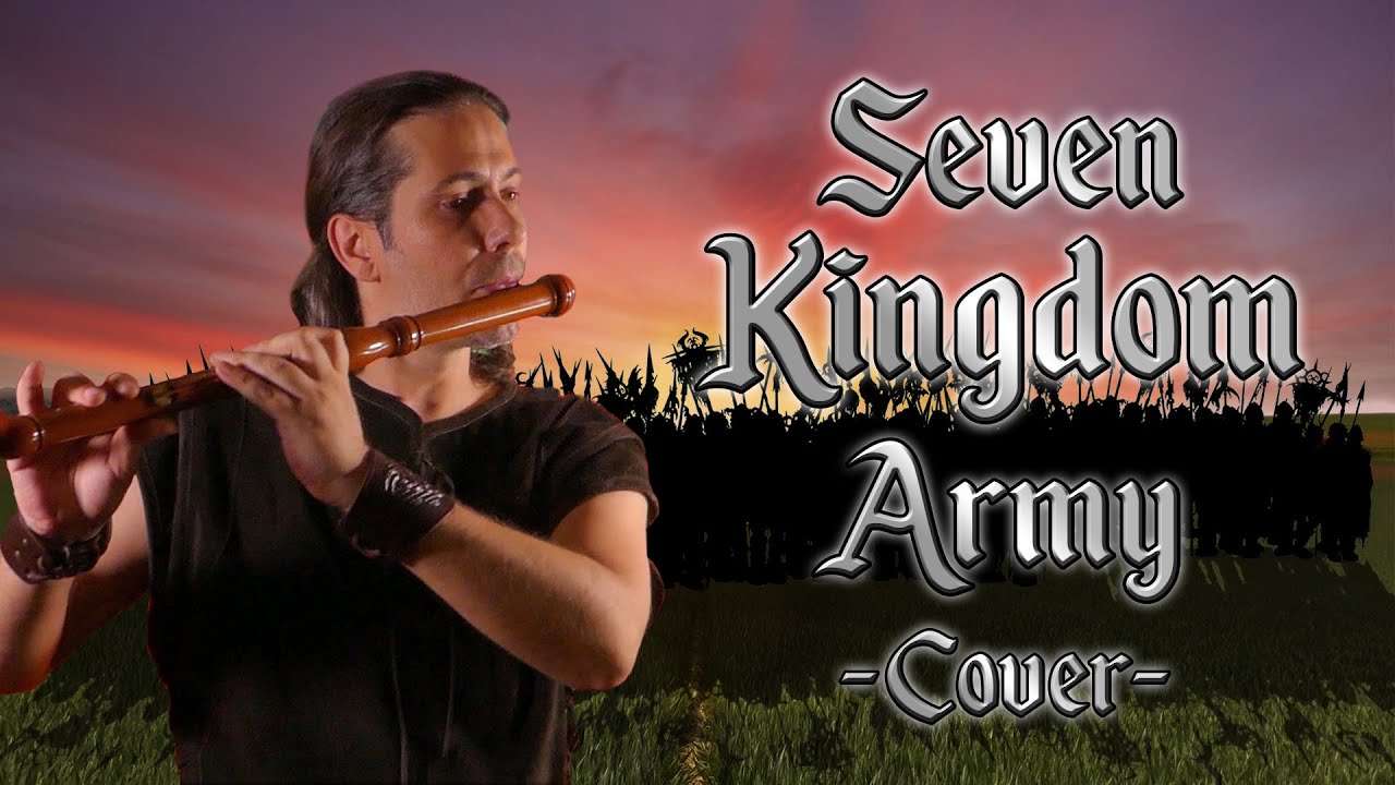 Seven Kingdom Army (Cover)