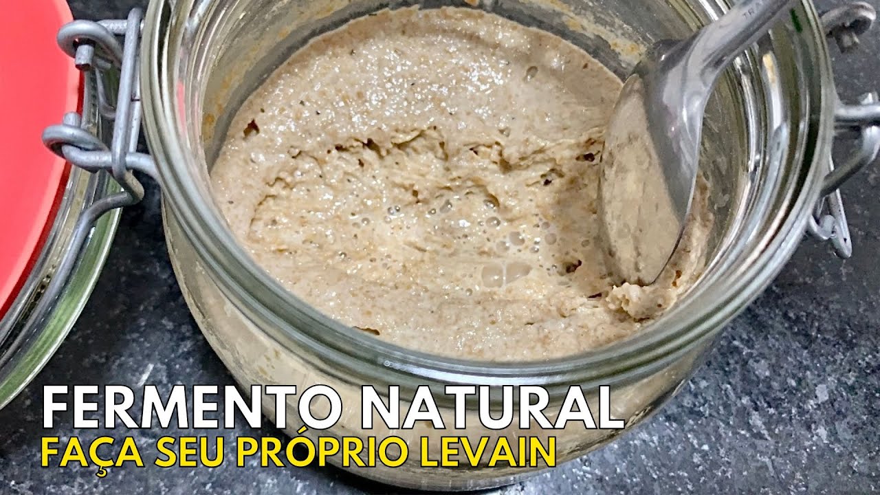 COMO FAZER FERMENTO NATURAL? FAÇA SEU PRÓPRIO LEVAIN E USE EM RECEITAS DE PÃO CASEIRO #horadogrude
