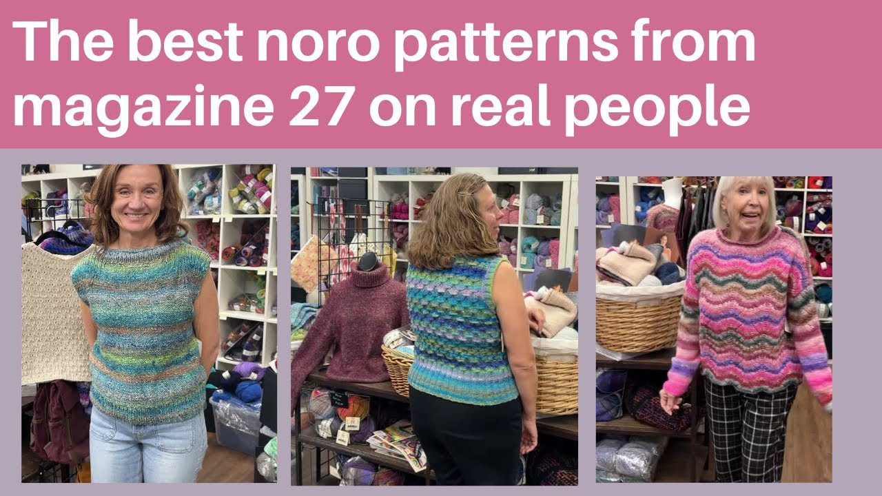 The best noro patterns from magazine 27 on real people