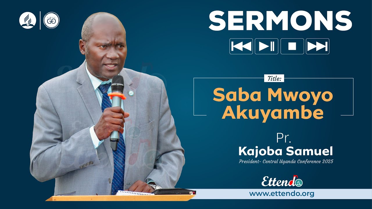 SABA MWOYO AKUYAMBE By Pr. Kajoba Samuel | CUC President