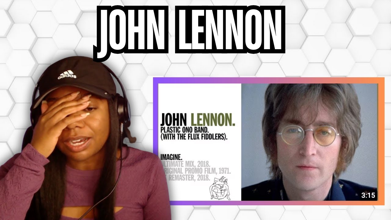 First Time Reaction to John Lennon - Imagine