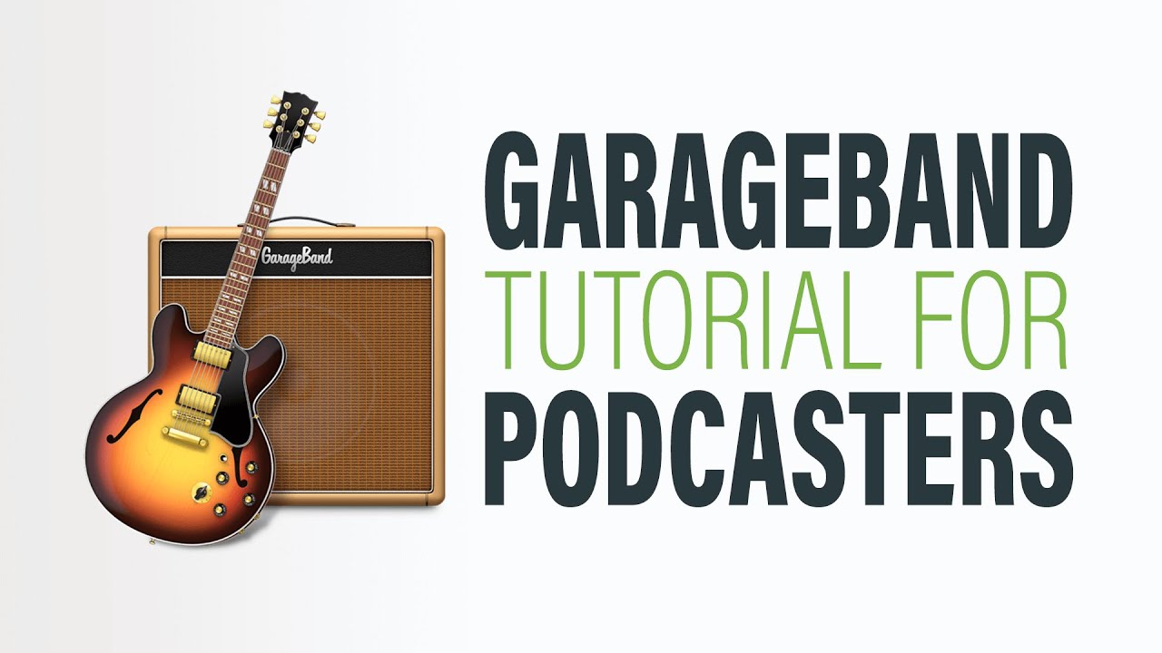 Как редактировать подкаст в GarageBand