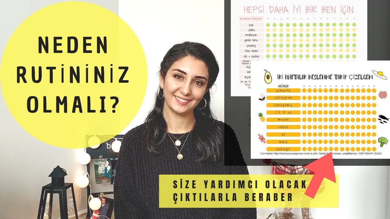 NEDEN RUTİNİMİZ OLMALI? GELİN BERABER BAŞLAYALIM