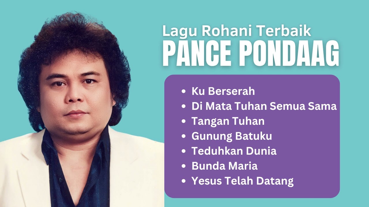 Pance Pondaag Lagu Rohani Terbaik | Full Album Rohani Populer #pancepondaag