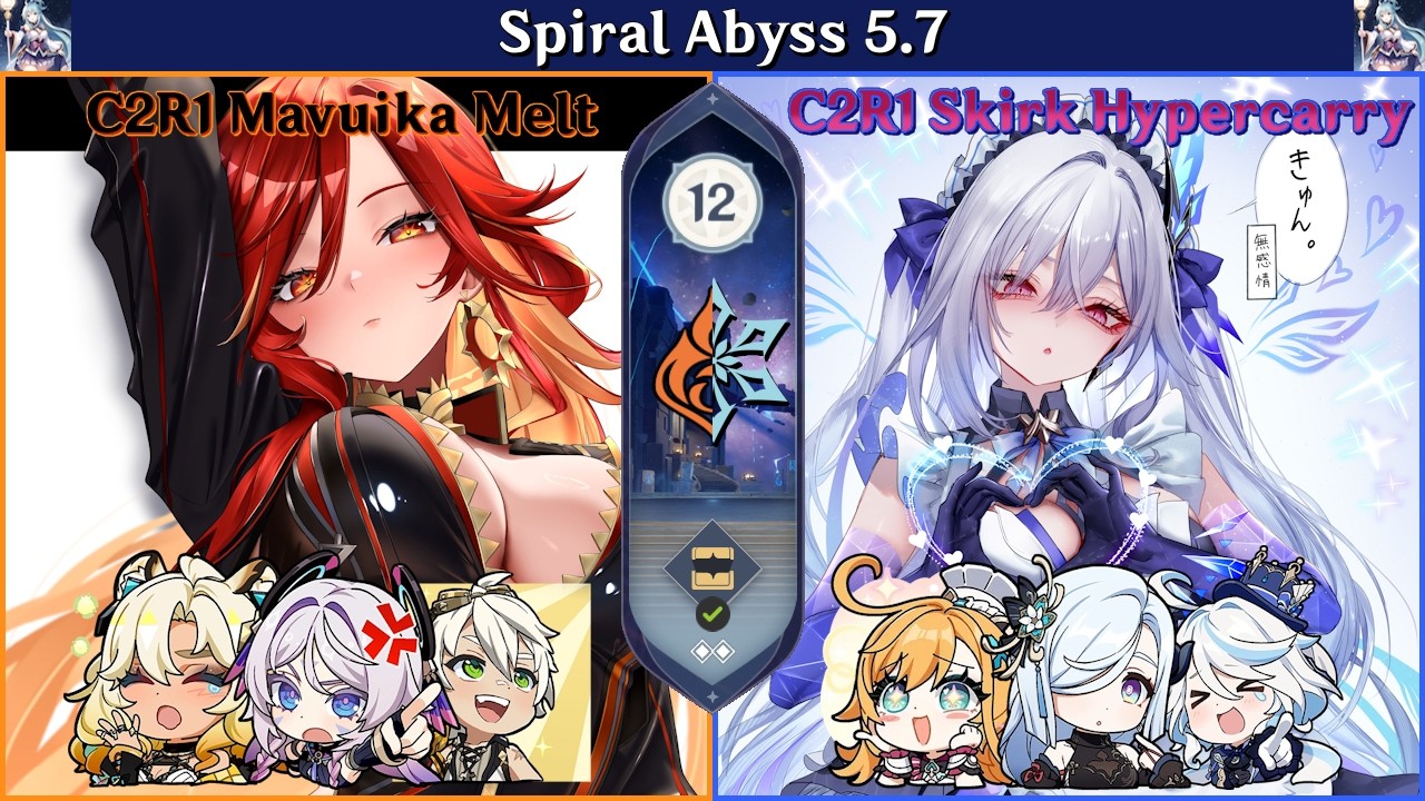 Wishing in 5.7? | C2R1 Mavuika Melt & C2R1 Skirk Hypercarry スカーク | SA 5.7 - Floor 12 9 stars [GI 原神]