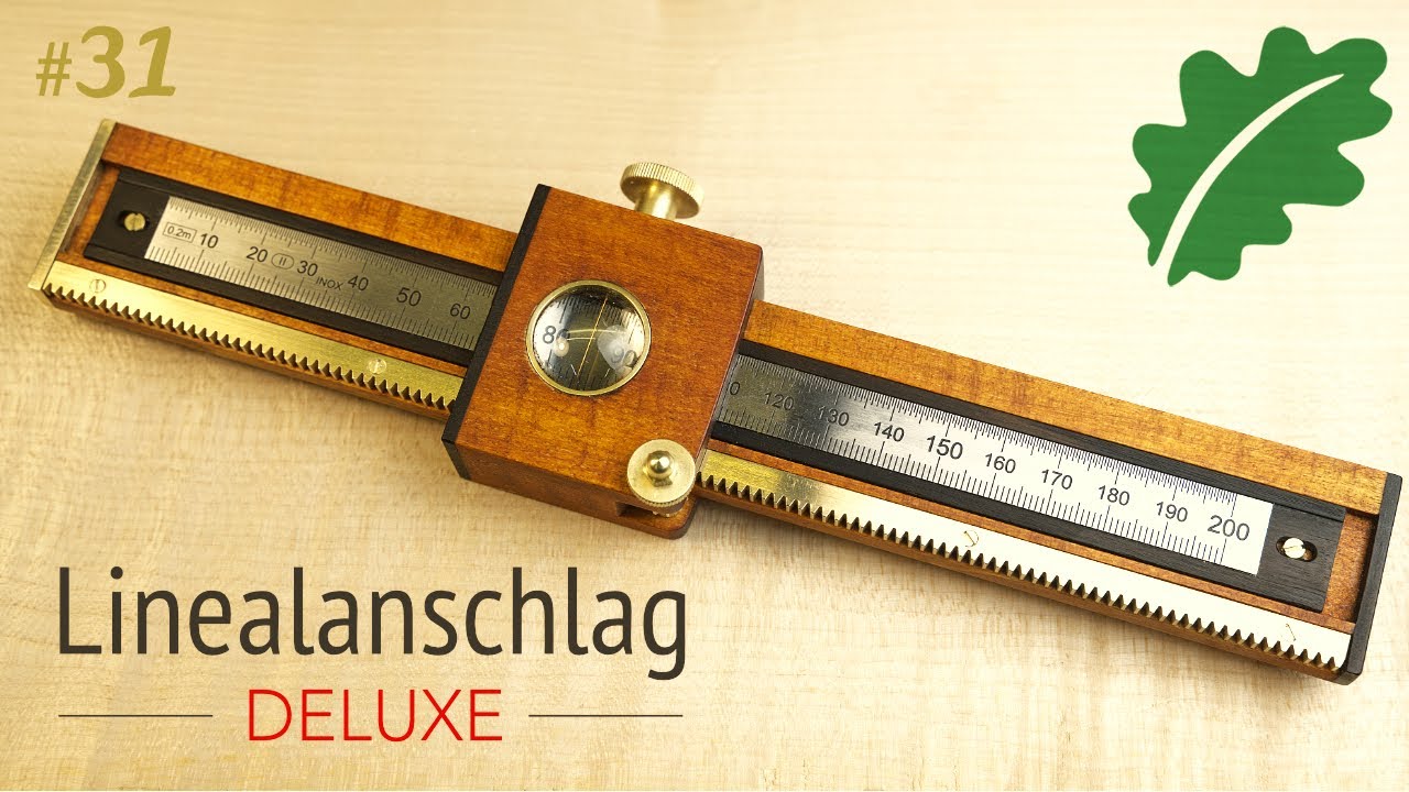 Einzigartiger Linealanschlag Deluxe - schönes Werkzeug selber bauen