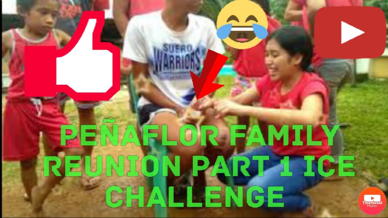penaflor family reunion. (part 1) Ice game challenge.