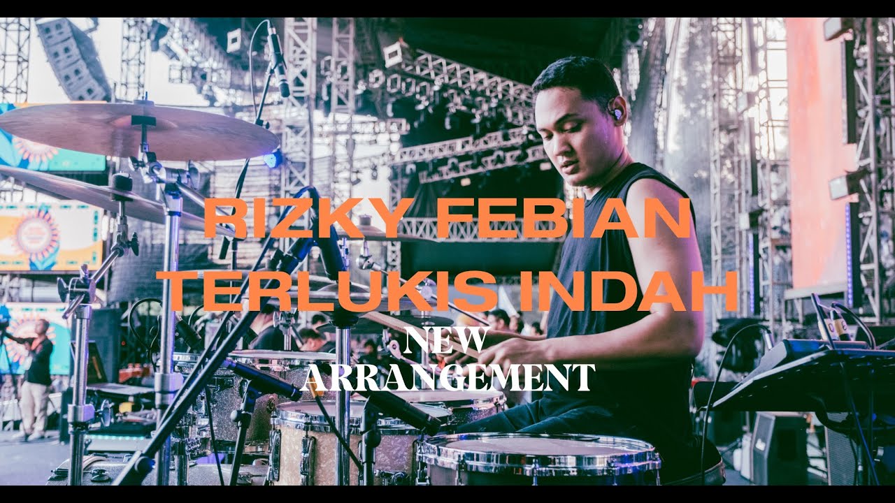 Rizky Febian - Terlukis Indah NEW ARRANGEMENT (Now PlayingFest)