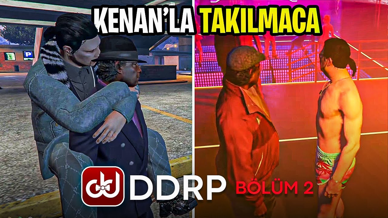 CAN DOSTUM KENAN PARLAK İLE GEZİYORUZ! | DDRP FIVEM GTA 5 ROLEPLAY 3. KARAKTER #2