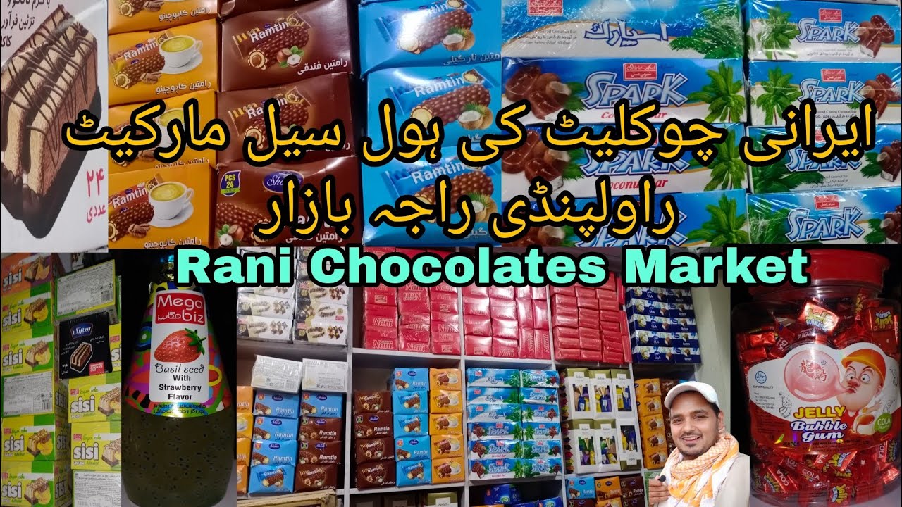 Irani Chocolate ||Wholesale Market|| Raja Bazar Rawalpindi And irani Products update