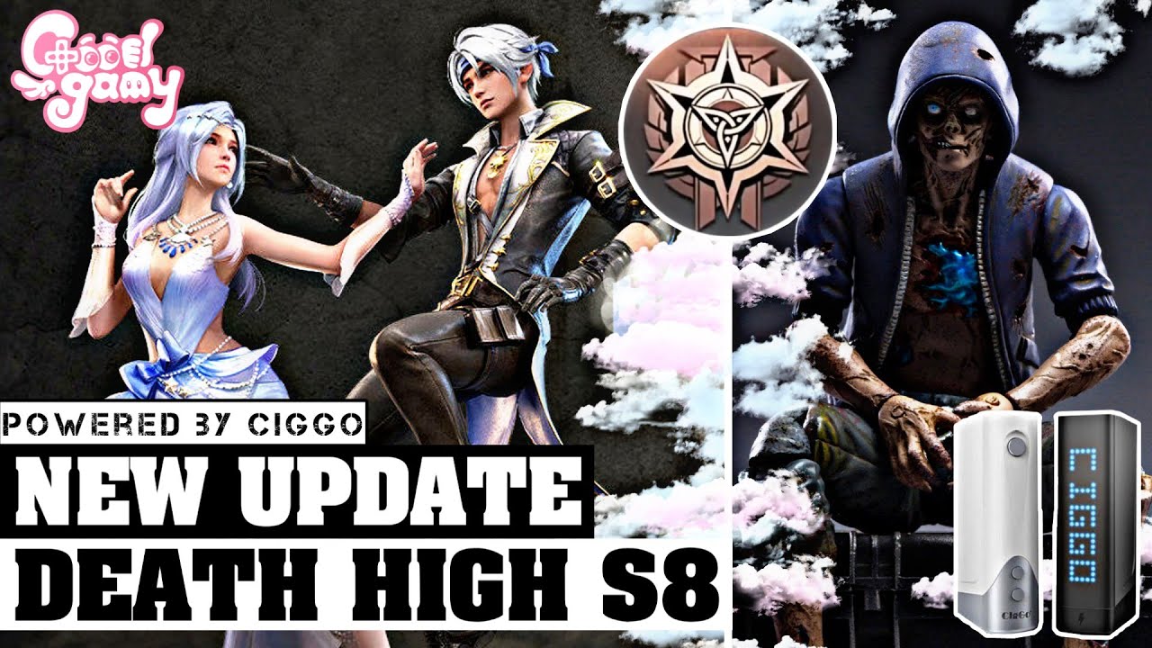 New Update: Death High S8 dan Fuse ACC 100% Work? | Powered by. CigGo Banshee | LifeAfter