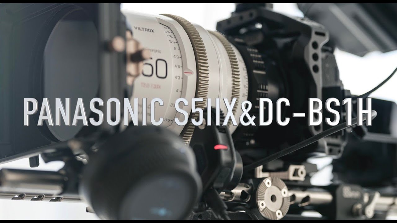 Panasonic S5IIX & DC-BS1H