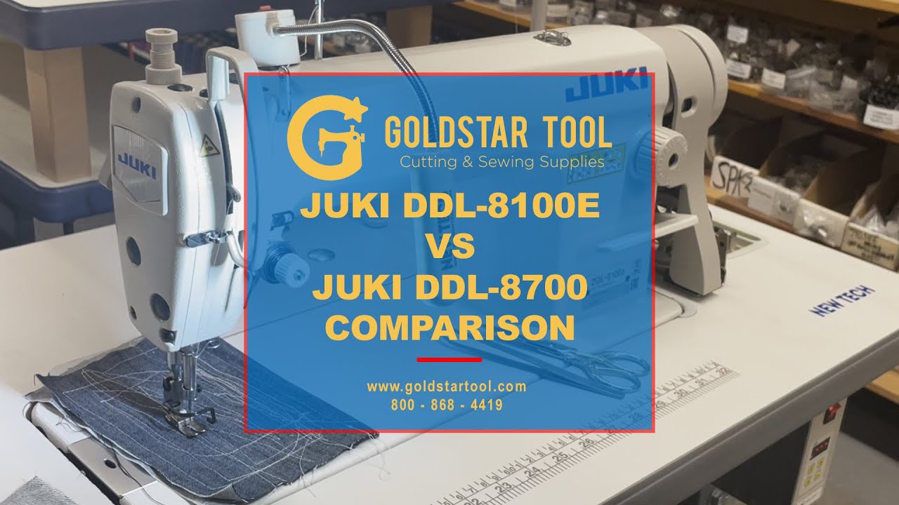 Сравнение продуктов — Juki DDL-8100E и Juki DDL-8700 — Goldstartool.com — 800-868-4419