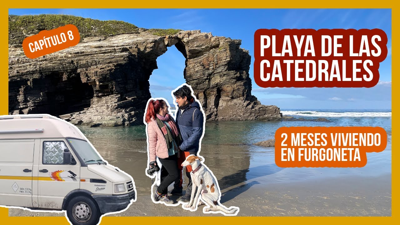 Playa de las CATEDRALES con marea baja y alta 🌊, 2º mes en furgoneta Camper🚐 Llegamos a GALICIA 🚐