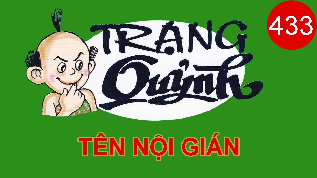 Trạng Quỷnh | Tập 433 - TÊN NỘI GIÁN | Truyện Tranh