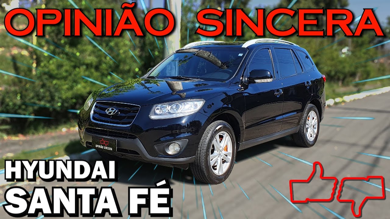 Hyundai Santa Fé 3.5 2012 - Preço, problemas, manutenção, consumo, seguro, todos os detalhes!