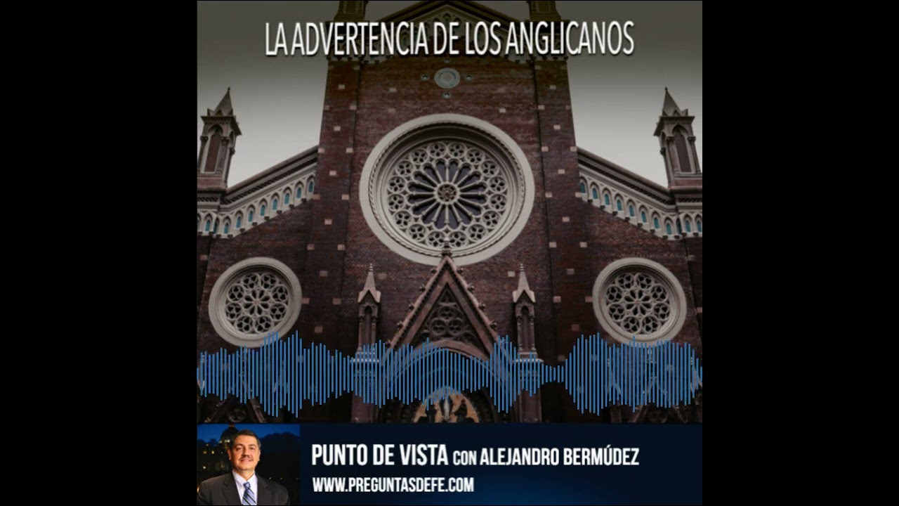 La Advertencia de los Anglicanos