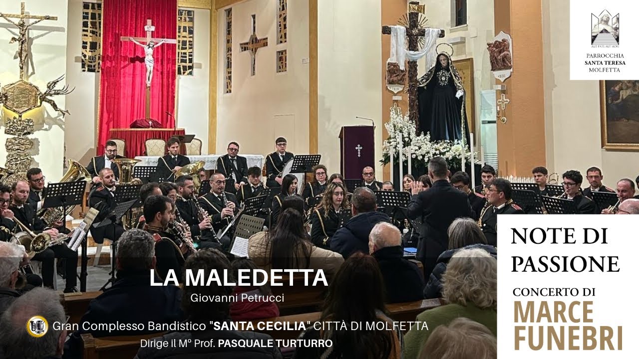 LA MALEDETTA di Giovanni Petrucci | 6 Aprile 2025 | CONCERTO DI MARCE FUNEBRI
