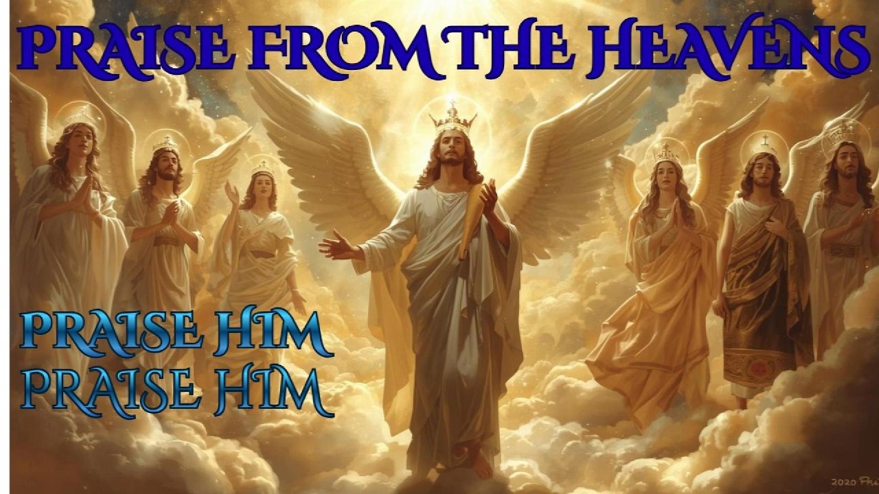 PRAISE FROM THE HEAVENS #gospelmusic #music #motivational