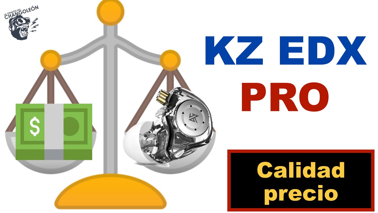 Kz EDX PRO - El calidad  precio del 2021