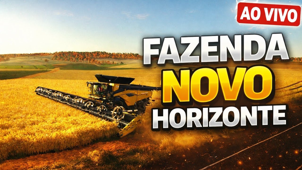 Será Que Esse Mapa é Bom? Fazenda Novo Horizonte AO VIVO! 👀🚜