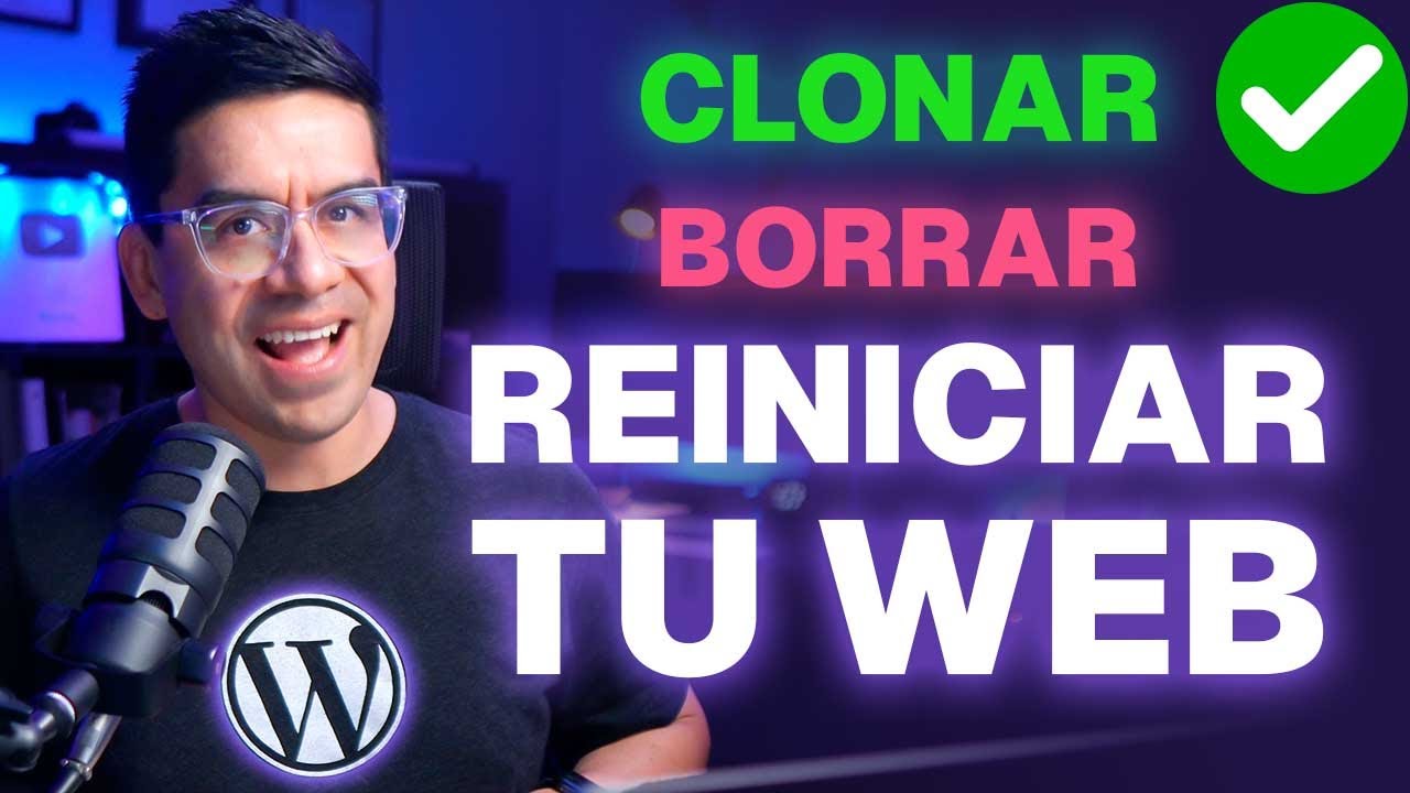C&oacute;mo comenzar mi web de nuevo desde cero sin perder el trabajo hecho ✅ WordPress 2026