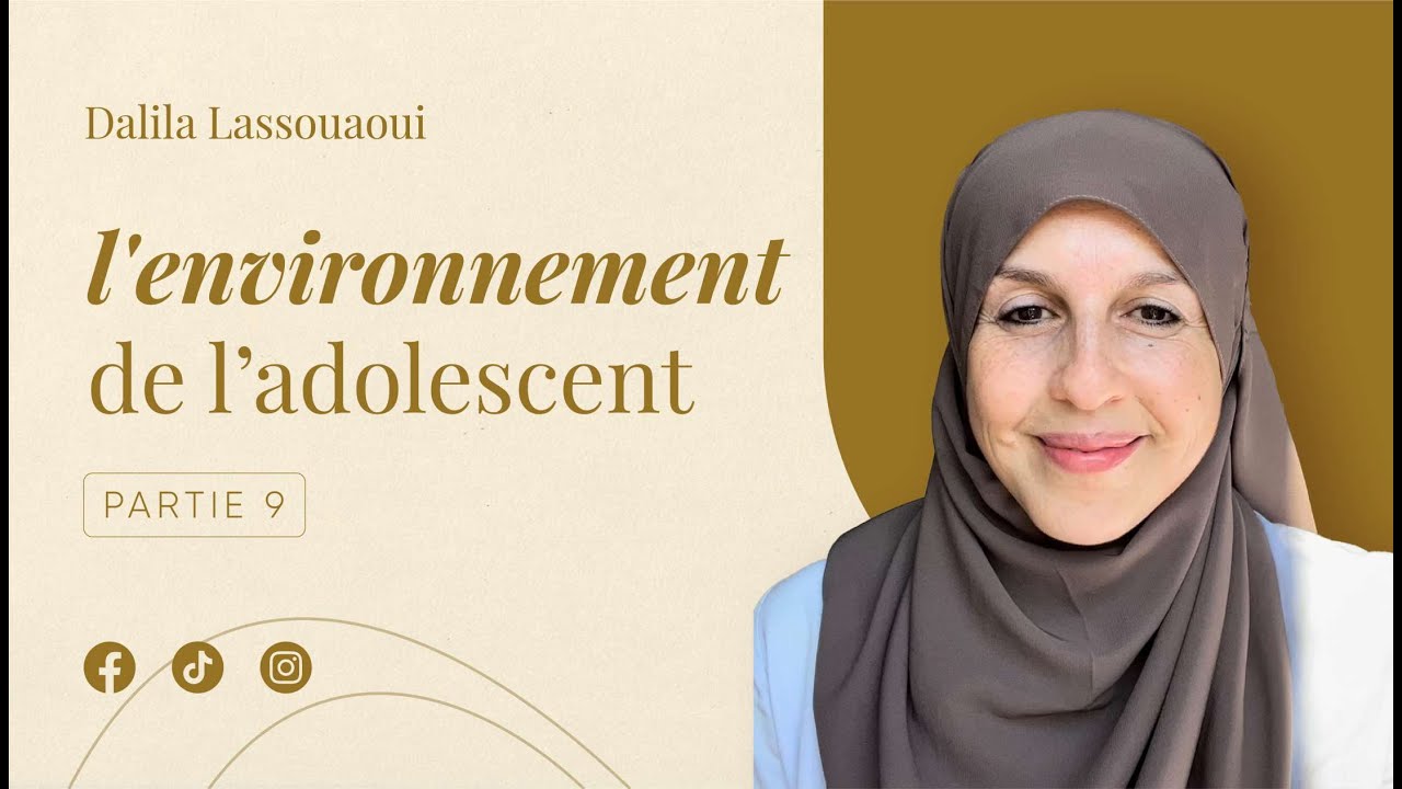 L'environnement de l'adolescent  Partie9