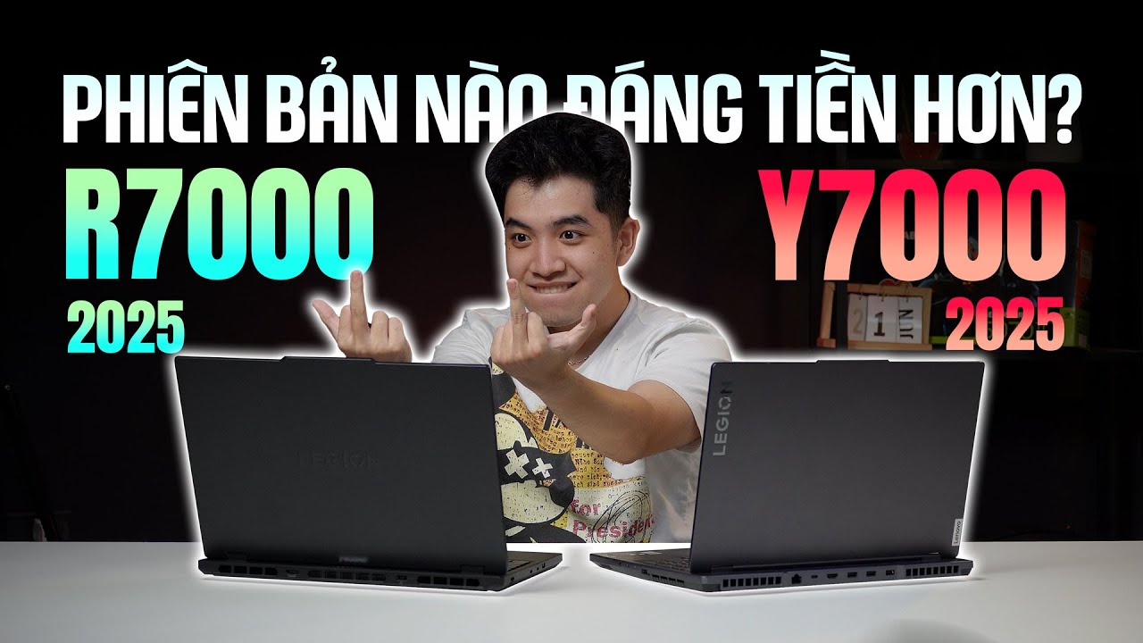 So sánh Legion R7000 vs Y7000 (2025) | Phiên bản nào ĐÁNG TIỀN hơn?