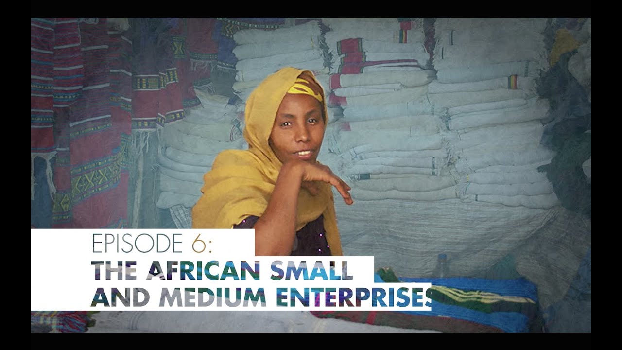 The African Small & Medium Enterprises (SMEs)