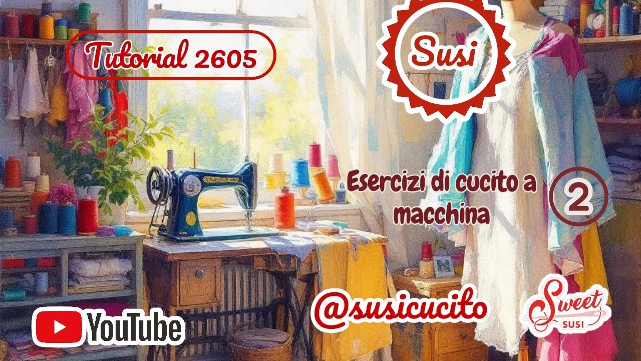 🌹 Tutorial 2605 - Imparare a cucire a macchina _ Esercizi di base seconda parte
