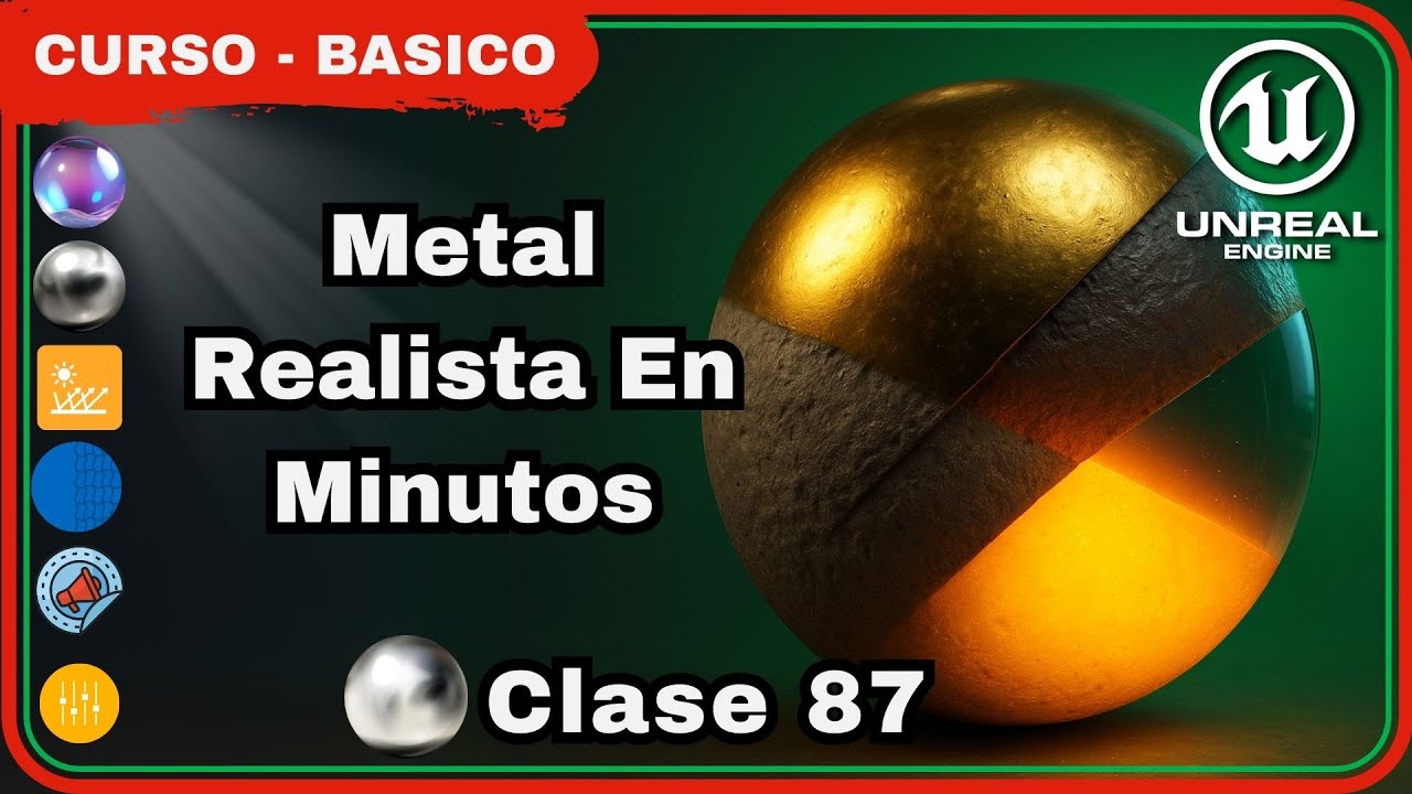 Clase 87 | Metallic en materiales PBR: crea materiales metálicos realistas en Unreal Engine