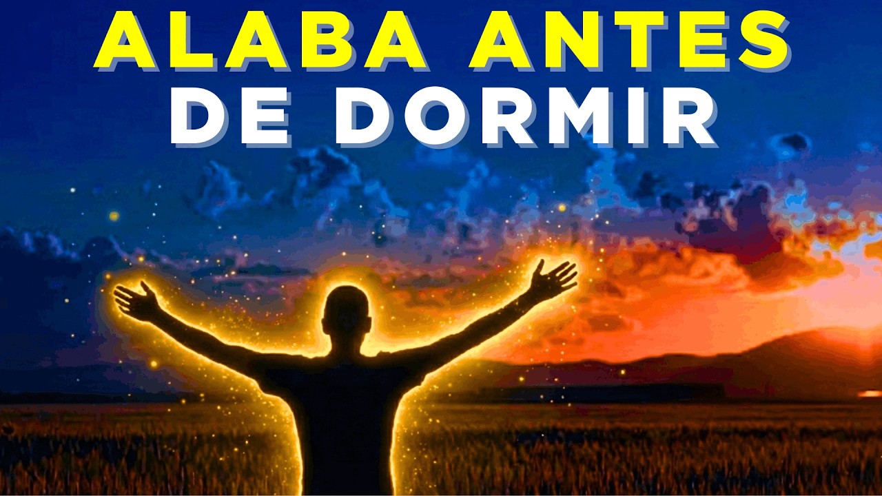 La Vida Es Buena Porque Dios Es Fiel  🙏 | Oración Poderosa Antes de Dormir