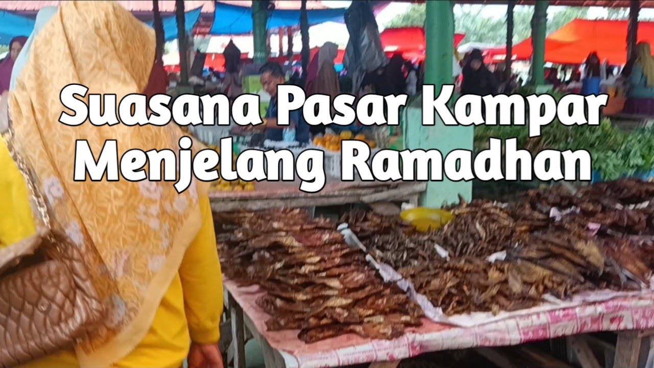 Pasar Kampar Menjelang Ramadhan
