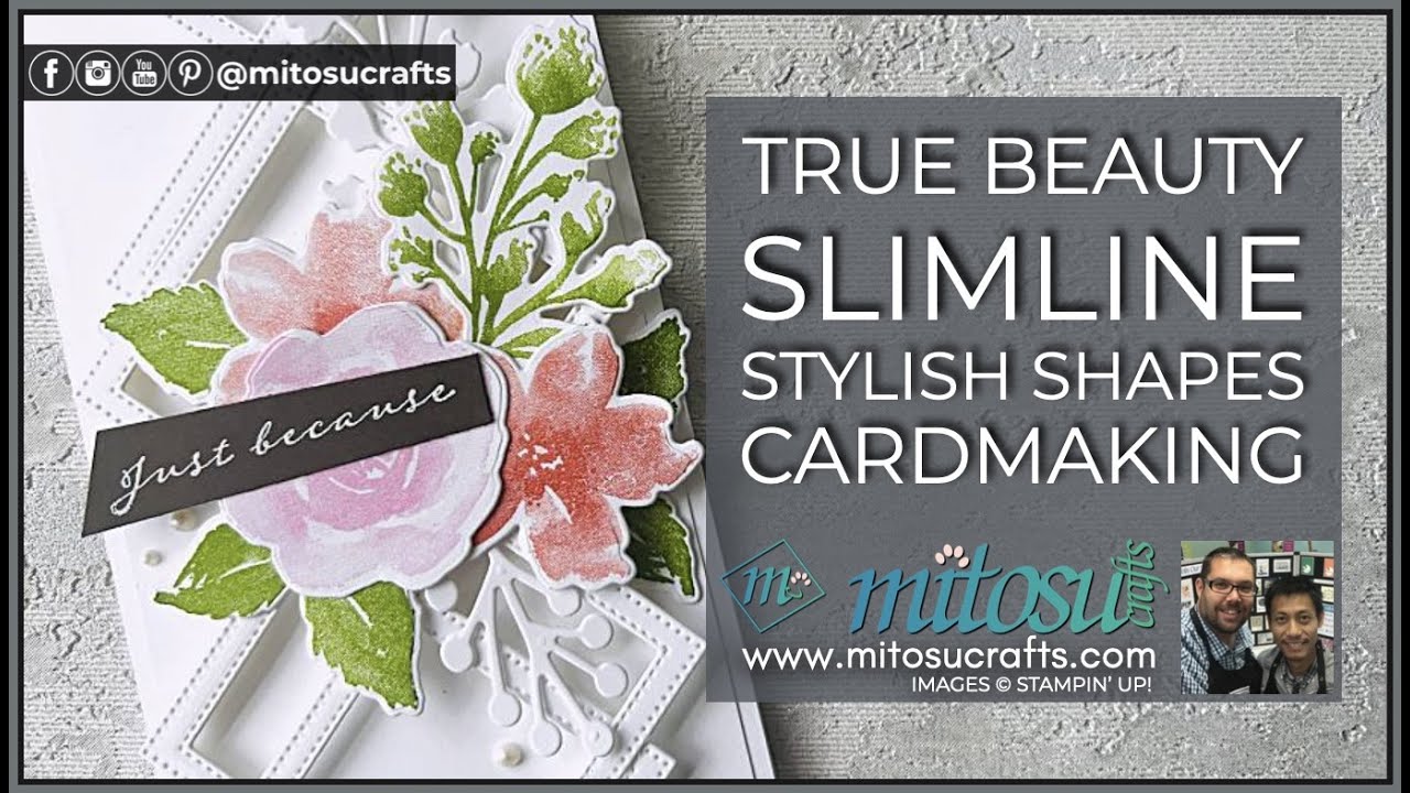 True Beauty Slimline Stylish Shapes Cardmaking and Papercraft LIVE Demonstration | Sunday 31st