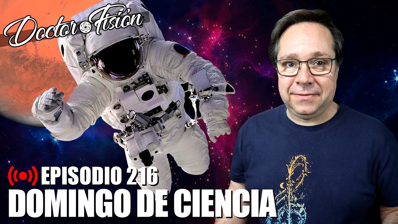 ¿Va a Renunciar SpaceX a Marte? - Domingo de Ciencia 216