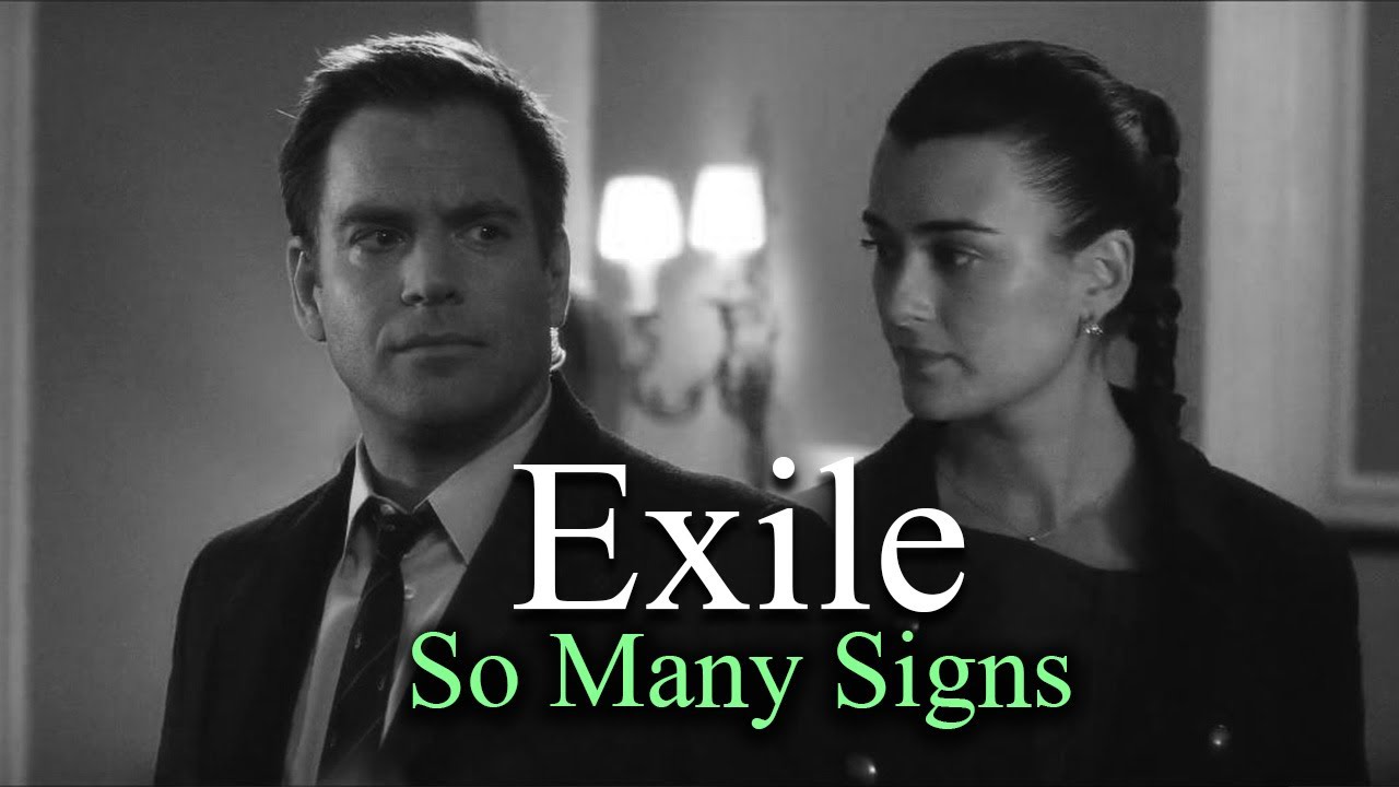Tony/Ziva | So Many Signs (Exile) NCIS TIVA