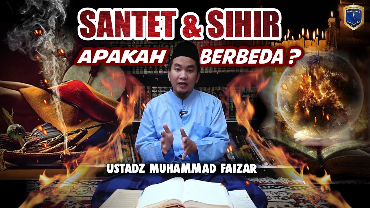 SANTET DAN SIHIR, APAKAH BERBEDA?