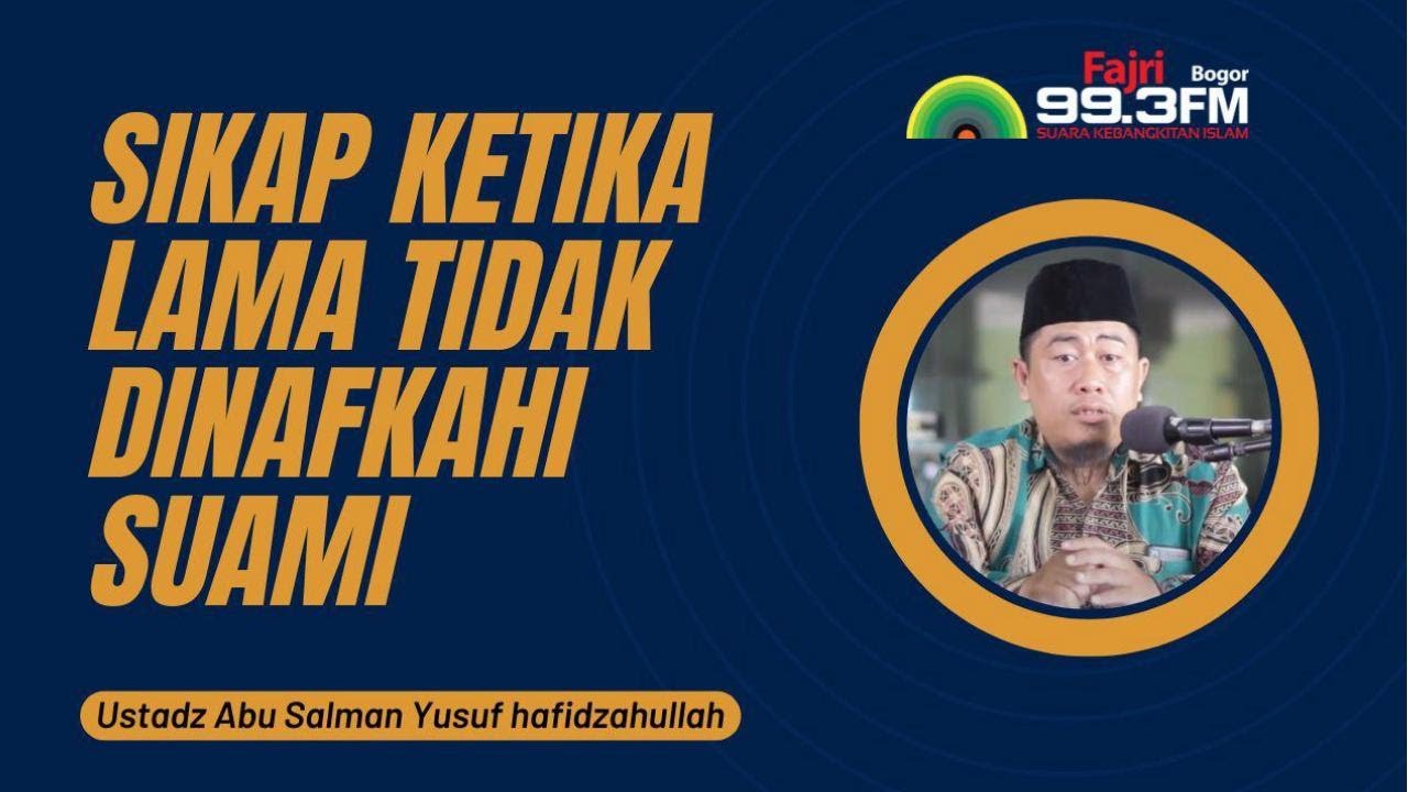 Sikap Ketika Lama Tidak Dinafkahi Suami