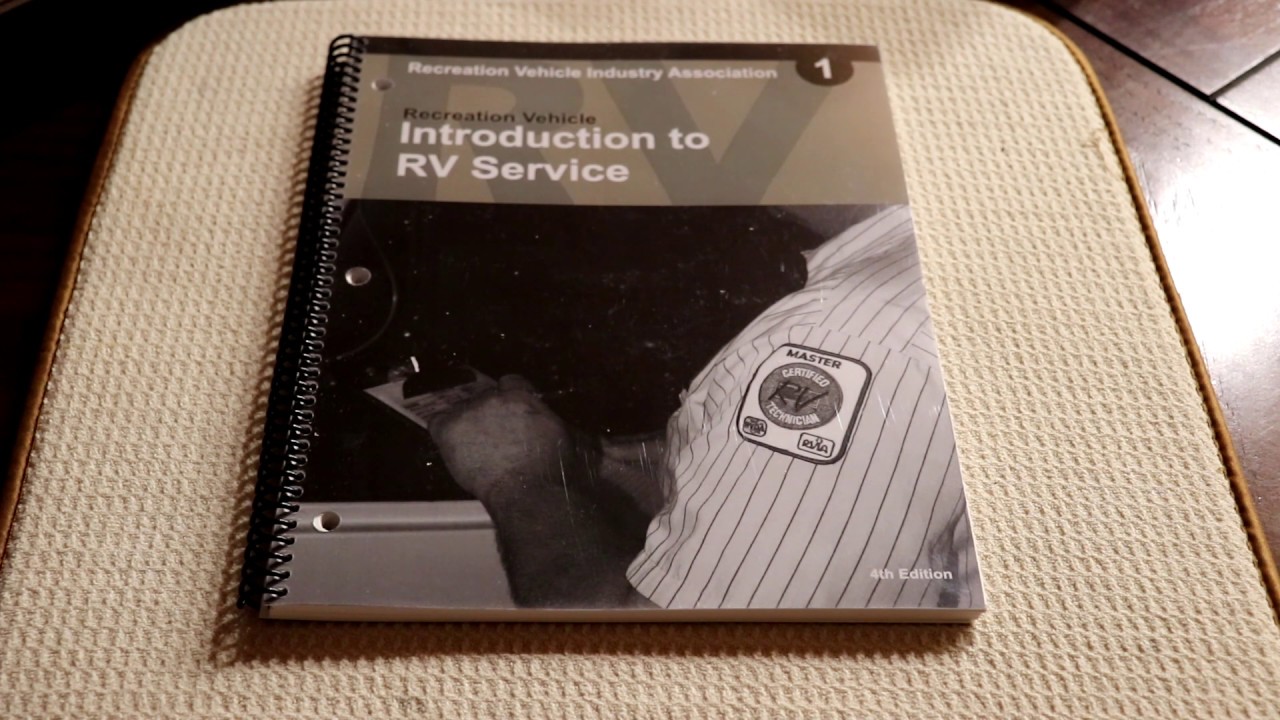 My RV Level One Certified Technician training manuals.