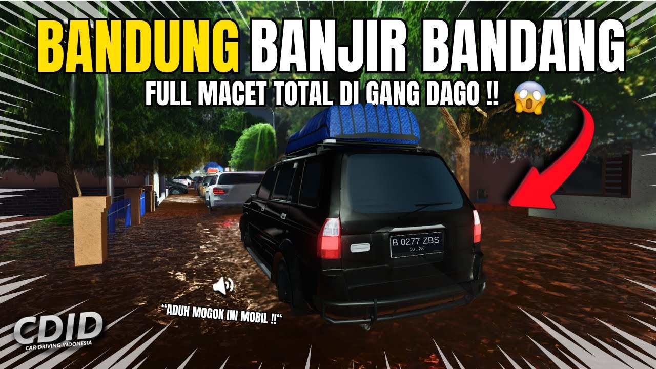 MACET TOTAL DI GANG DAGO BANDUNG AKIBAT BANJIR BANDANG 😱 !! CDID ROLEPLAY- #cdidroleplay #cdidroblox