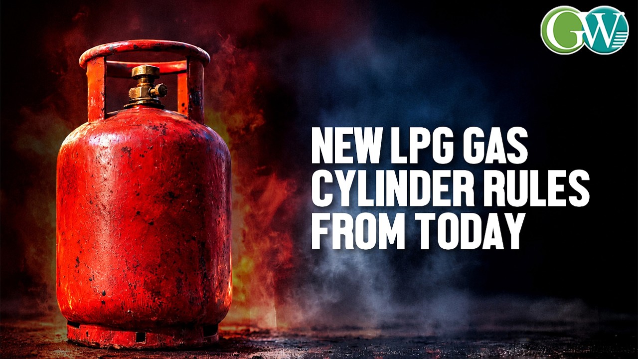 ONE HOUSEHOLD-ONE CONNECTION: NEW LPG GAS CYLINDER RULES FROM JUNE 1