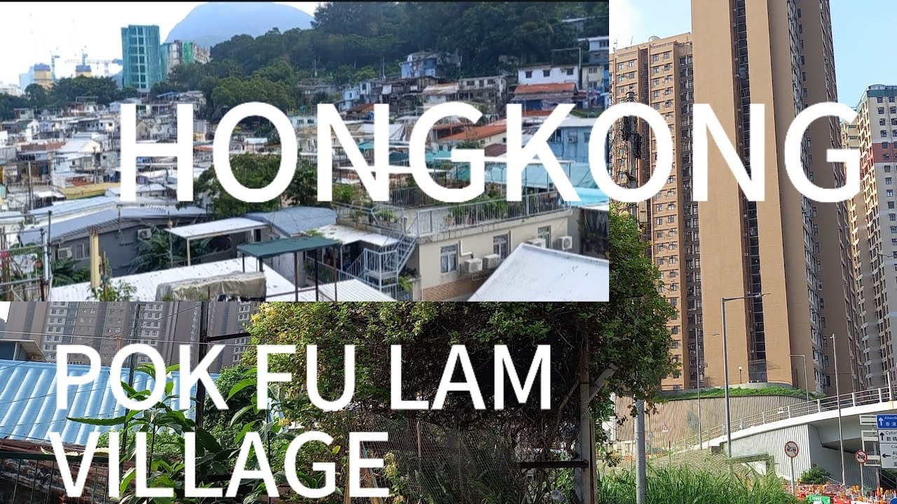 POKFULAM  VILLAGE HONGKONG / Mherblaxchannel