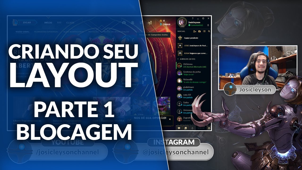 Como criar Layout para Stream | Parte 1 - Blocagem
