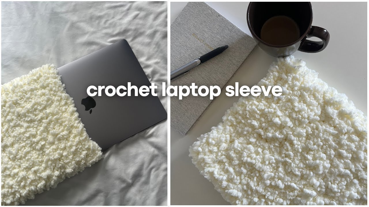 crochet aesthetic laptop sleeve | crochet sheepy yarn | easy crochet laptop case
