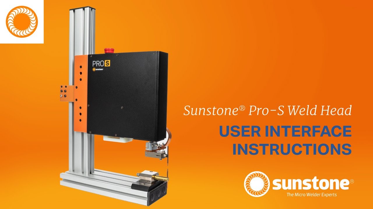 Инструкция по использованию интерфейса сварочной головки Sunstone Pro-S