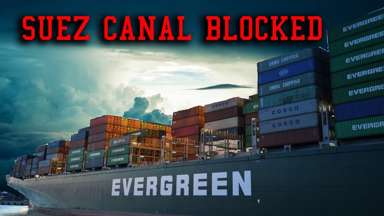 Suez Canal Blocked Explained in தமிழ் | Ship Stuck [2021]