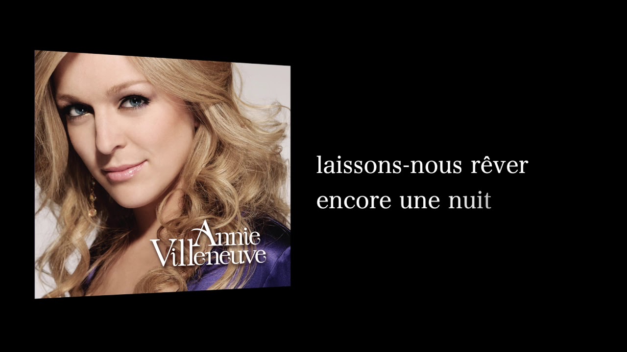 Annie Villeneuve - Ce soir (Version Karaoké)