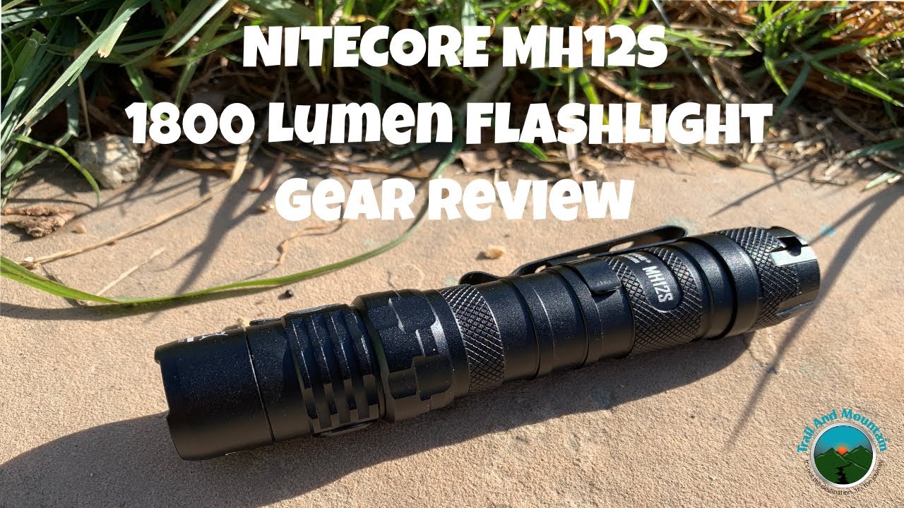 NITECORE MH12S 1800 Lumen Flashlight Review